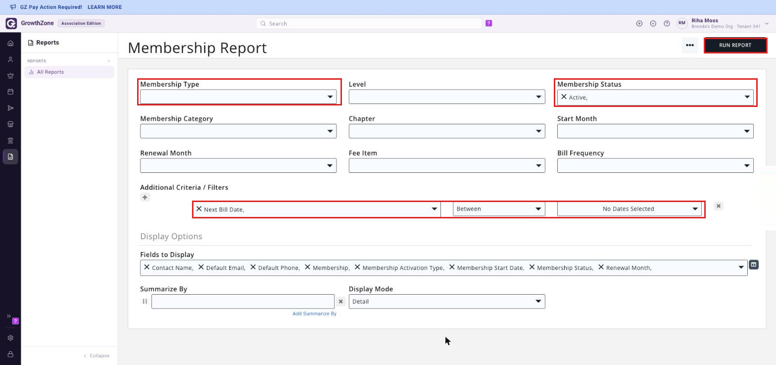 Membership Report criteria screen with Membership Type and Membership Status set to Active, the Next Bill Date Between filter under Additional Criteria / Filters, and RUN REPORT boxed