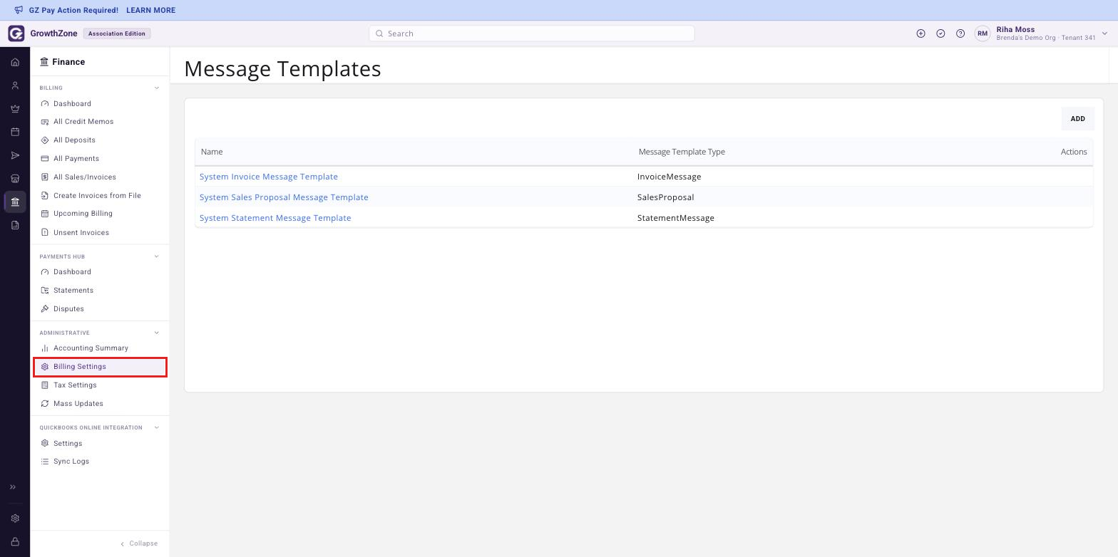Message Templates page open, with the left-hand rail showing Finance > Administrative > Billing Settings and Message Templates highlighted
