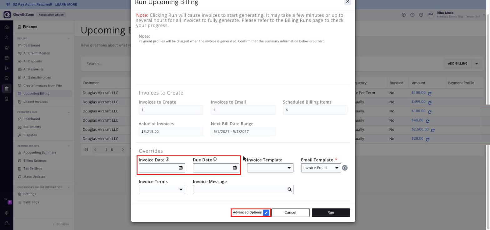 The Run Upcoming Billing window with the Advanced Options check-box selected and the Overrides Invoice Date and Due Date fields boxed
