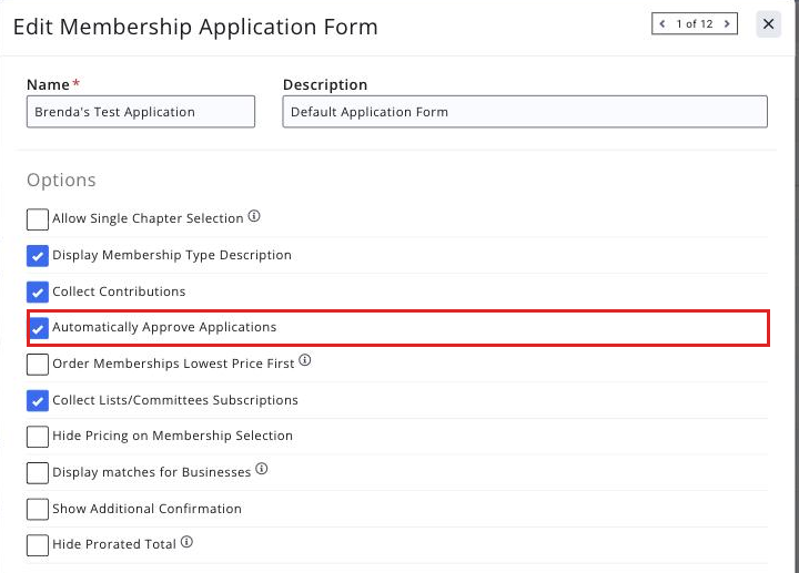 Edit Membership Application Form dialog, cropped to the Automatically Approve Applications and Capture Payment Profile and Charge on Approval settings, with both boxed