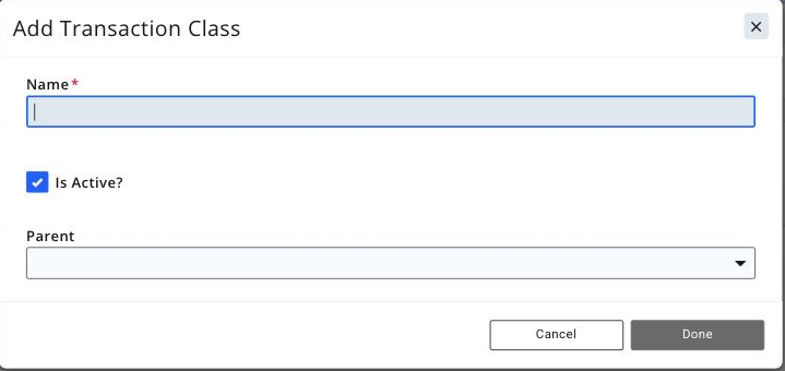Add Transaction Class dialog with the Name, Parent Class and Is Active? fields visible