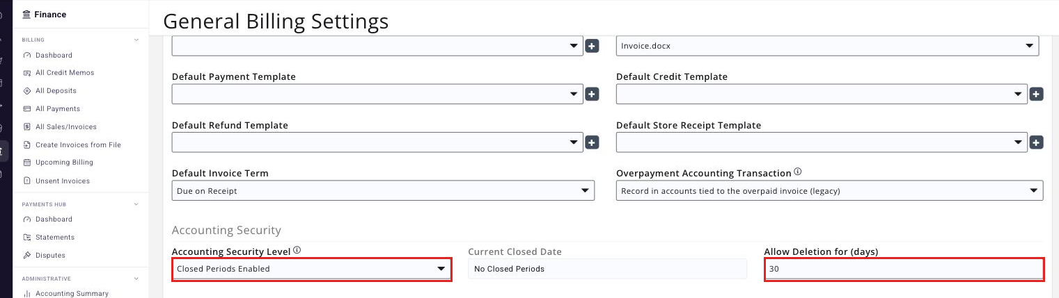 General Billing Settings page with Accounting Security Level set to Closed Period Enabled and the Allow Deletion for (days) field boxed