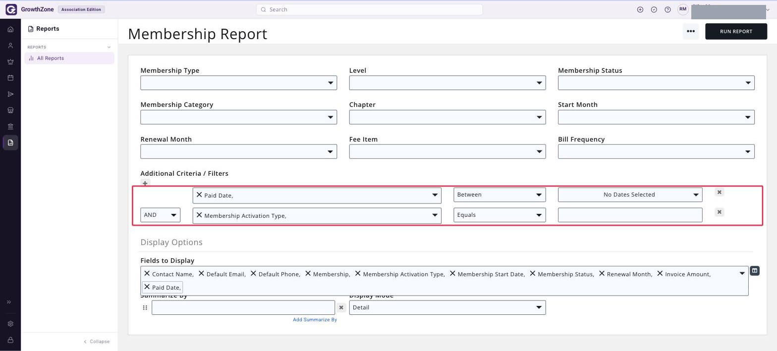 Membership Report with the Paid Date - Between and Membership Activation Type - Equals criteria boxed, and Invoice Amount and Paid Date showing in the display fields