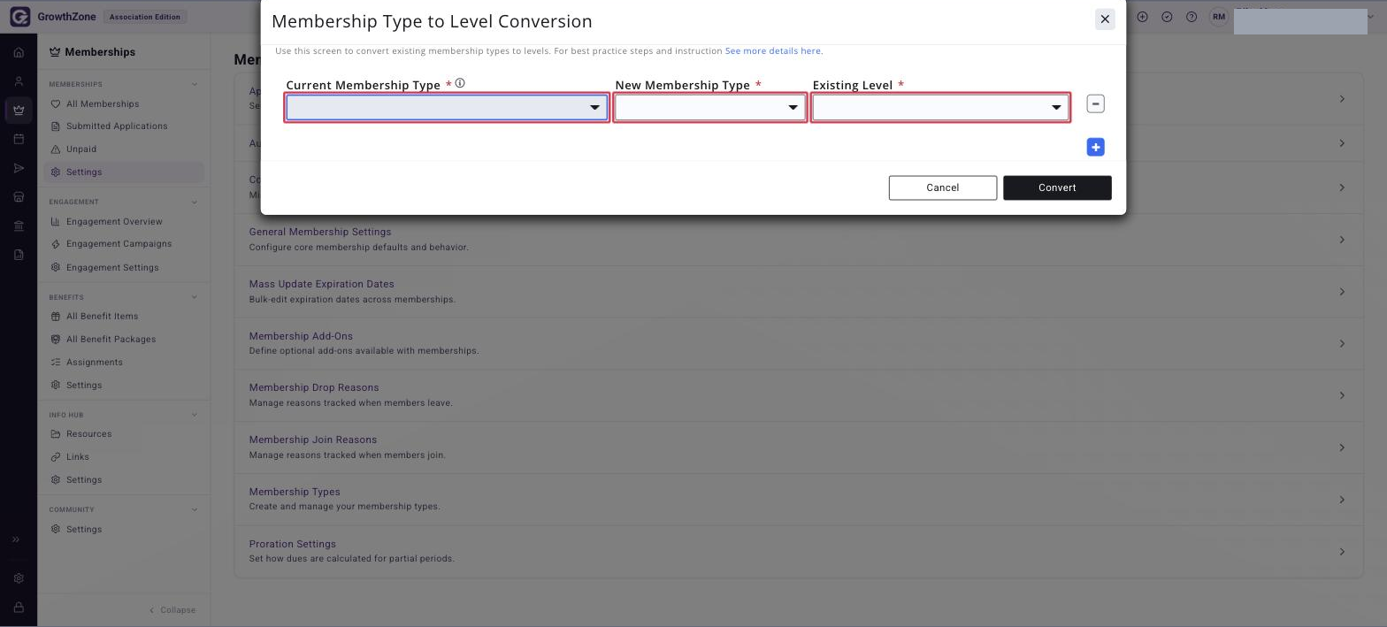 Convert Types to Levels page showing the empty conversion row, with the CURRENT MEMBERSHIP TYPE, NEW MEMBERSHIP TYPE and EXISTING LEVEL selectors boxed