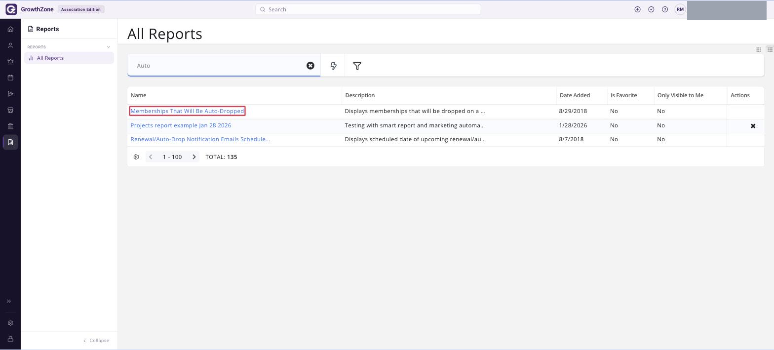 Reports list with the search box used and the Memberships That Will Be Auto-Dropped report name boxed
