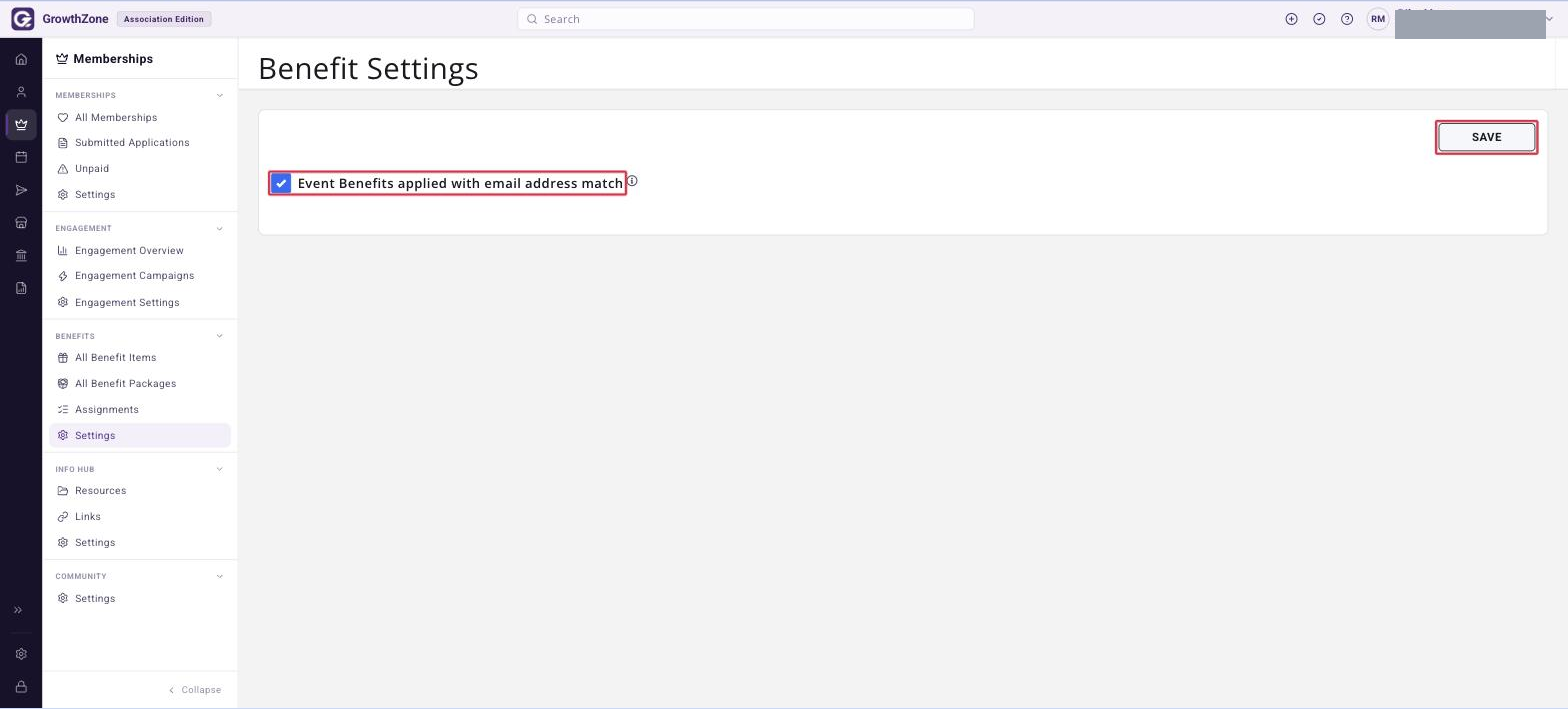 Benefit Settings page with the Event Benefits applied with email address match checkbox and the SAVE button boxed in red