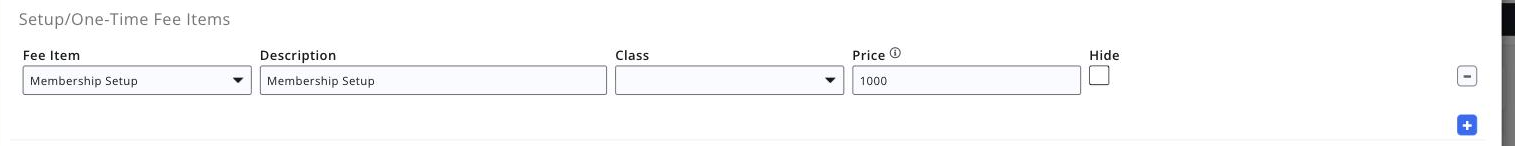 Setup/One-Time Fee Items grid on the membership type pricing screen, showing the Item, Description, Price and Hide on Invoice columns
