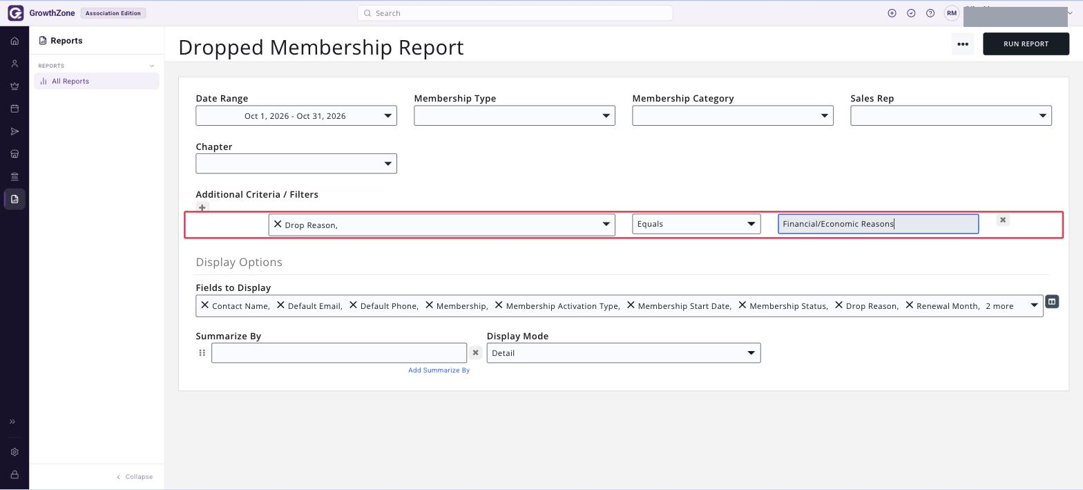 Dropped Membership Report with a Drop Reason filter added under Additional Criteria / Filters, boxed in red