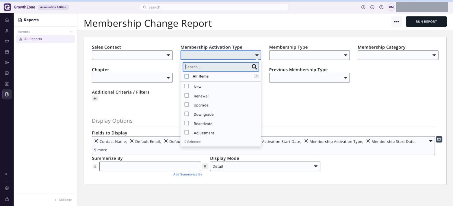 Membership Change Report with the Membership Activation Type list open, showing New, Renewal, Upgrade, Downgrade, Reactivate and Adjustment
